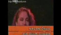 Nazan Öncel Aşık Değilim Olabilirim