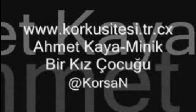video Ahmet Kaya-Minik Bir Kız Çocuğu